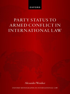 cover image of Party Status to Armed Conflict in International Law